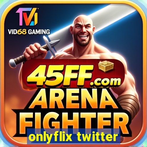 onlyflix twitter